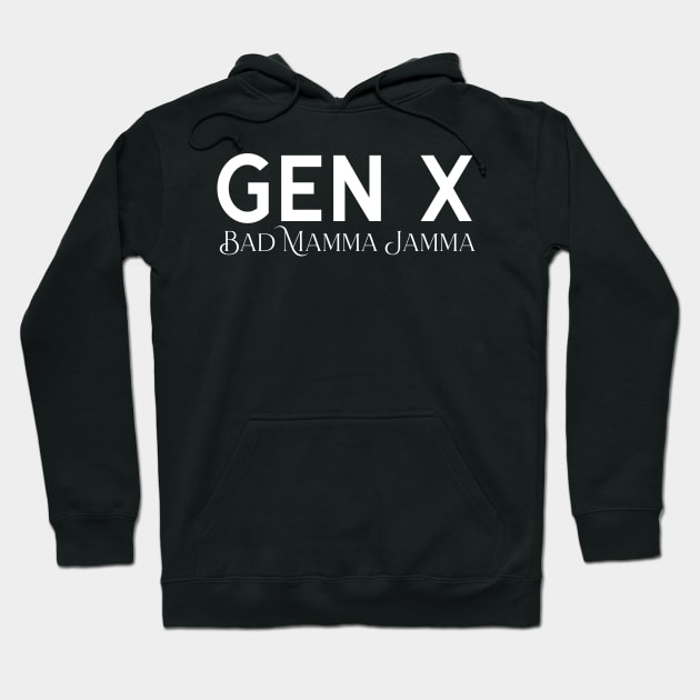 Bad Mamma Jamma Hoodie by Queen of the Minivan